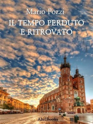 cover image of Il tempo perduto e ritrovato